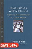 Slaves, Women & Homosexuals